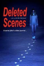 Poster for Deleted Scenes: A Serial Killer's Video Journal