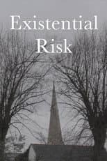 Poster for Existential Risk