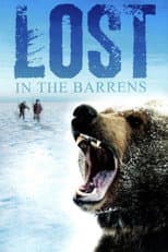 Poster for Lost in the Barrens
