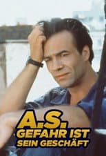 Poster for A.S. Gefahr ist sein Geschäft