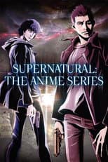Poster for Supernatural: The Anime Series