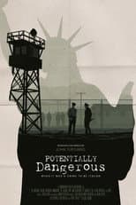 Poster for Potentially Dangerous