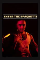 Poster for Enter The Spaghetti