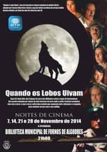 Poster for Quando os Lobos Uivam