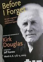 Poster for Kirk Douglas: Before I Forget