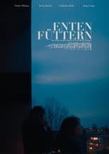 Poster for Enten Füttern