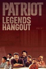 Poster for Patriot Legends Hangout