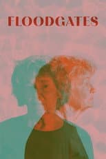 Poster for Floodgates