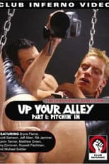 Poster for Up Your Alley 1: Pitchin' In