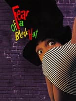 Poster for Fear of a Black Hat