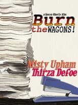 Poster for Burn the Wagons
