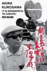 Poster for Akira Kurosawa: It Is Wonderful to Create: 'Red Beard'