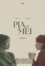 Poster for Pia & Mei