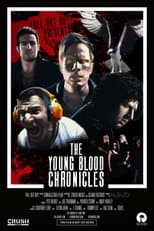 Poster for The Young Blood Chronicles