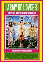 Poster for Army Of Lovers Hurrah Hurrah Apocalypse