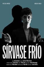 Poster for Sírvase frío