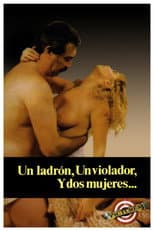 Poster for Un ladrón, un violador y dos mujeres
