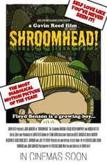 Poster for SHROOMHEAD!