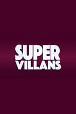 Poster for Super Villans