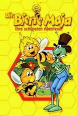Poster for Die Biene Maja - Ihre schönsten Abenteuer