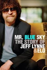 Poster for Mr. Blue Sky: The Story of Jeff Lynne & ELO