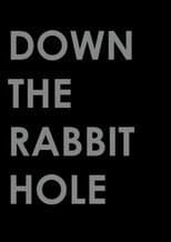 Poster for Down the Rabbit Hole