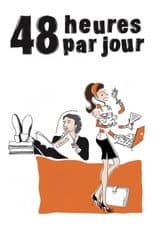 Poster for 48 Hours a Day