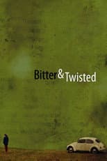 Poster for Bitter & Twisted