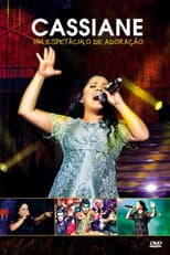 Poster for Cassiane - Um Espetáculo de Adoração