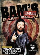 Poster for Bam's Bad Ass Game Show