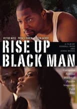 Poster for Rise Up Black Man