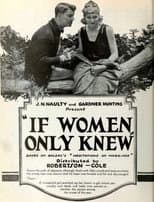Poster for If Women Only Knew