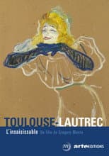 Poster for Toulouse-Lautrec, l'insaisissable