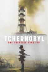 Poster for Tchernobyl, une tragédie sans fin