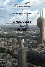 Poster for À deux pas du futur
