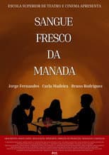 Poster for Sangue Fresco da Manada