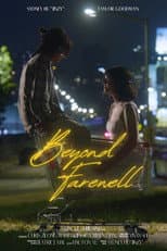 Poster for Beyond Farewell