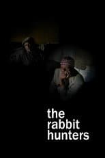 Poster for The Rabbit Hunters
