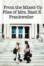 Poster for From the Mixed-Up Files of Mrs. Basil E. Frankweiler