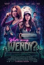 Poster for What's Wrong Wendy?