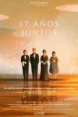 Poster for 17 años juntos