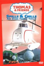 Poster for Thomas & Friends: Spills & Chills