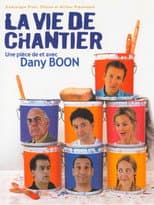 Poster for La vie de chantier