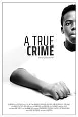 Poster for A True Crime