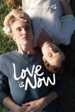 Poster for Love Is Now