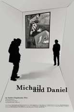 Poster for Michail and Daniel