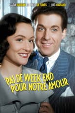 Poster for Not Any Weekend for Our Love
