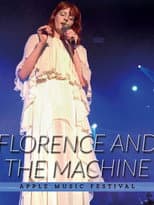 Poster for Florence + the Machine: Live at Apple Music Festival