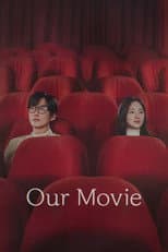 Poster for Our Movie