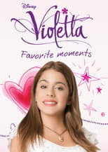 Poster for Violetta Favorite Moments